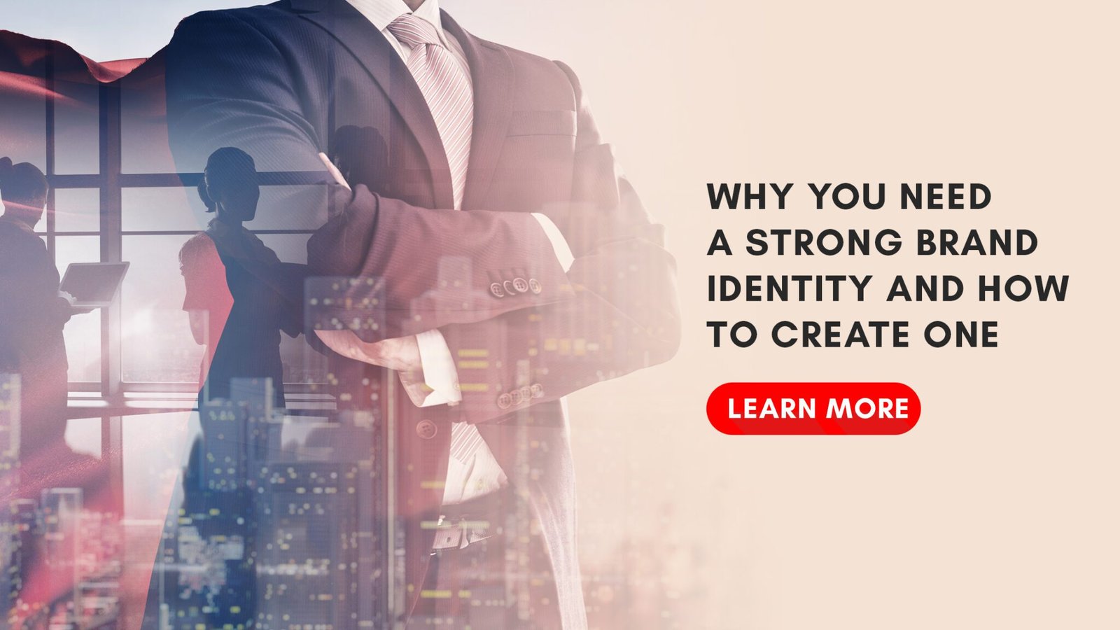 Why you need a strong brand identity and how to create one